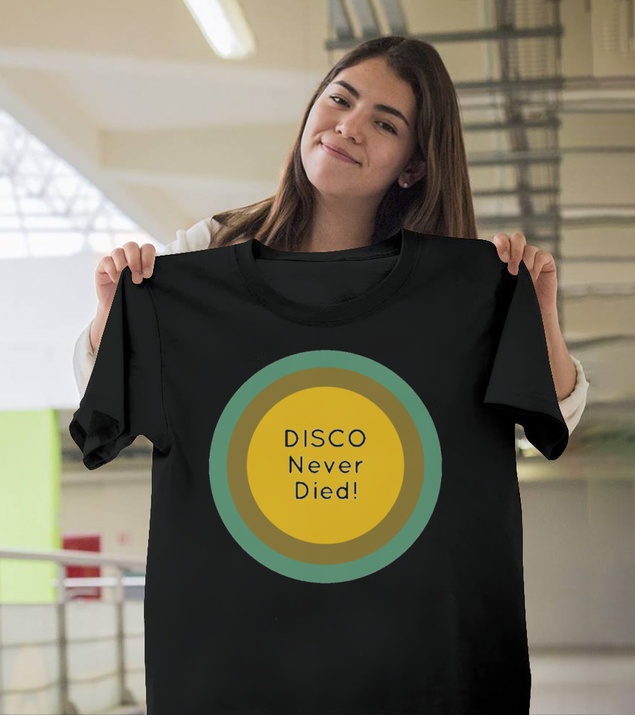 Disco Never Died Retro Circle T-Shirt