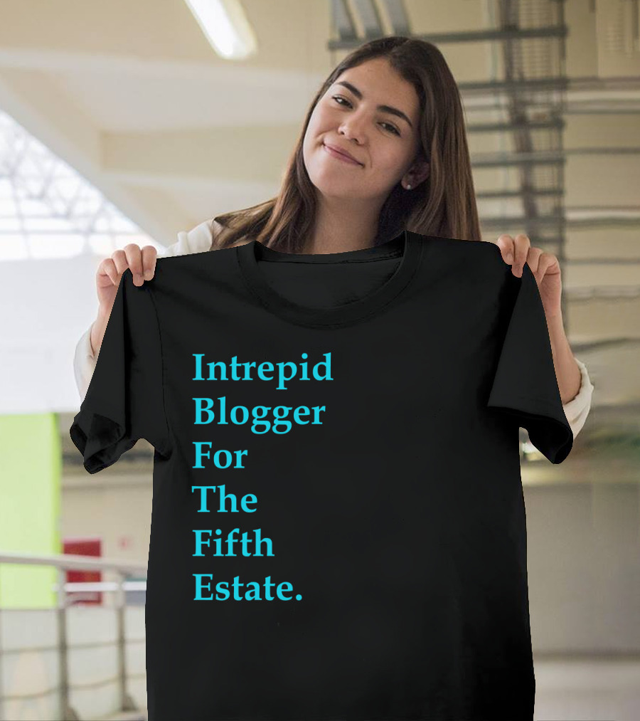 Intrepid Blogger For The Fifth Estate Dark T-Shirt