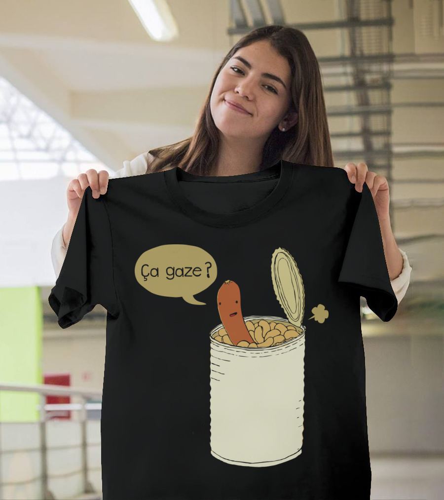 Ca Gaze French Cassoulet Sausage in Bean Can Humor T-Shirt