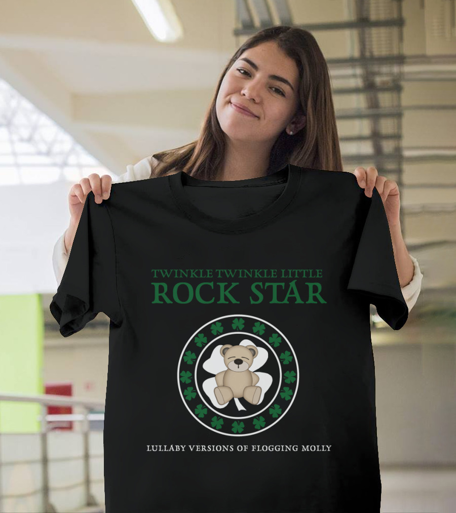 Twinkle Twinkle Little Rock Star Lullaby Versions of Flogging Molly Bear and Shamrock T-Shirt