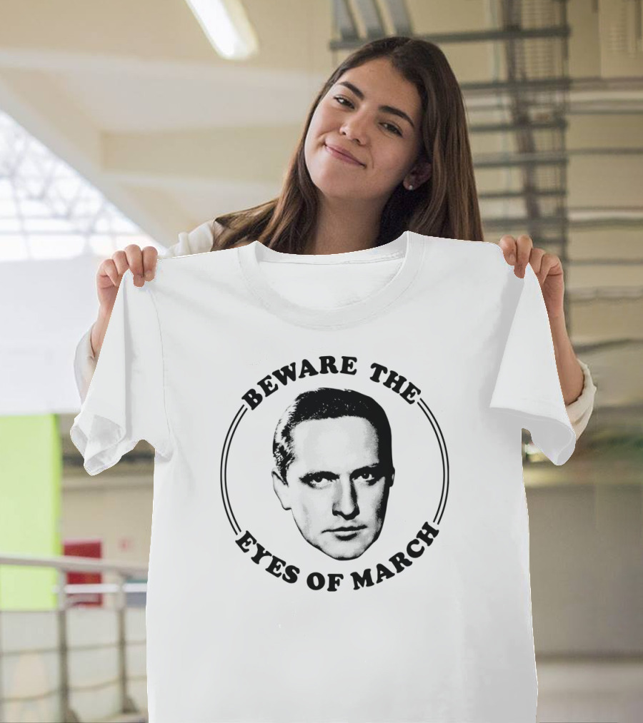 Beware the Eyes of March Fredric March Face T-Shirt