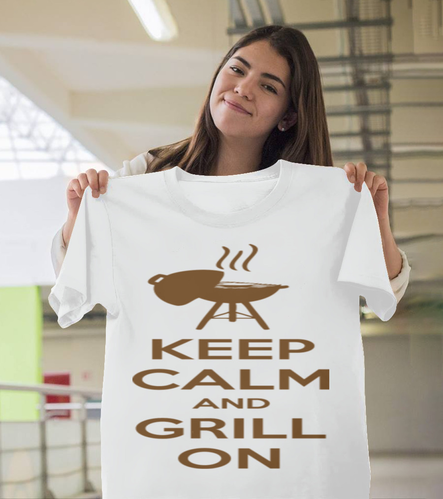 Keep Calm and Grill On BBQ Barbecue Smoker Graphic Message T-Shirt