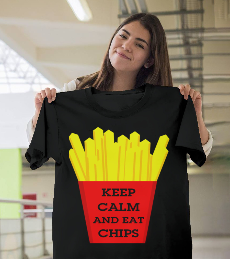 Keep Calm and Eat Chips French Fries Box T-Shirt