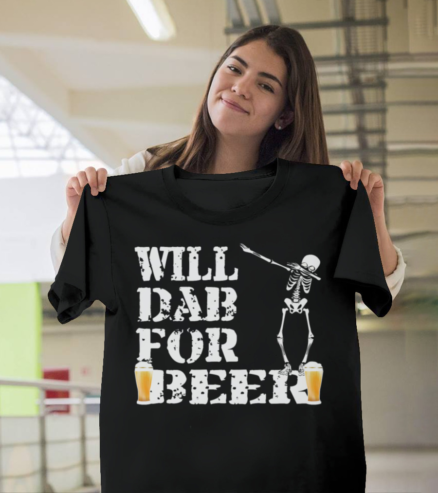 Will Dab for Beer Skeleton with Beer Glasses Halloween T-Shirt