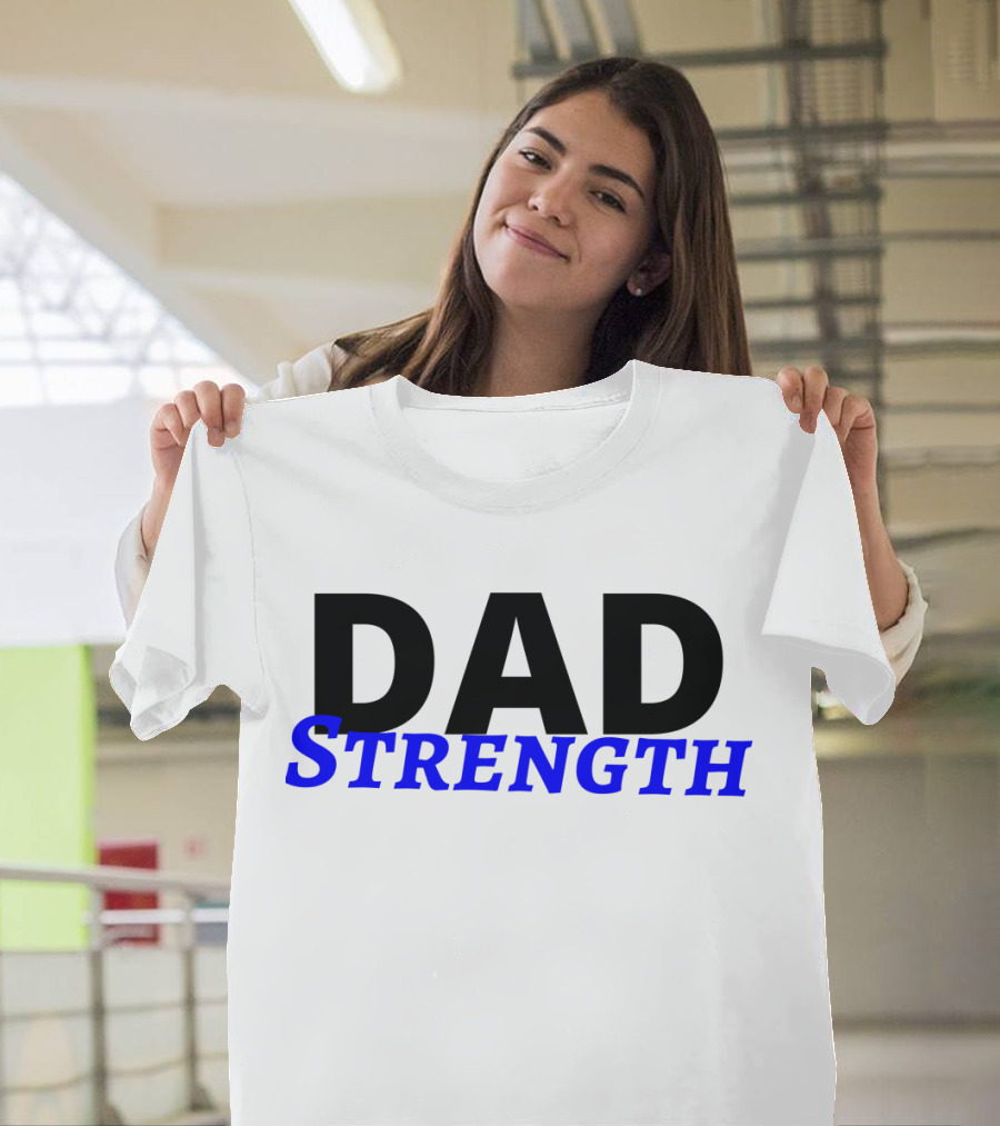 Dad Strength Bold Black and Blue T-Shirt