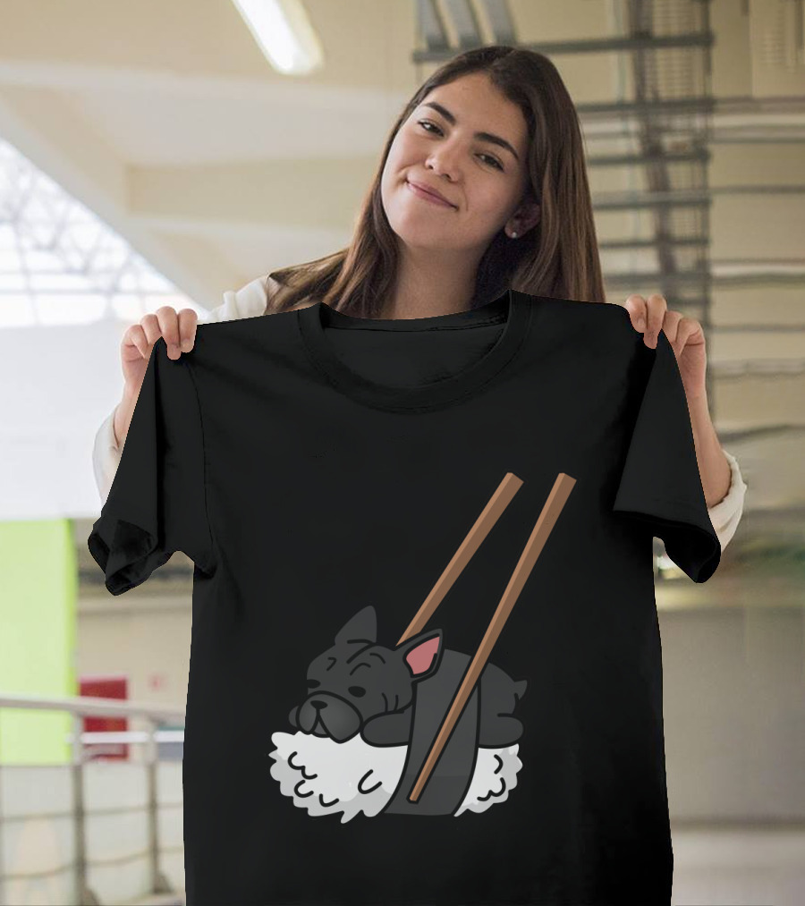 French Bulldog Sushi Roll With Chopsticks T-Shirt