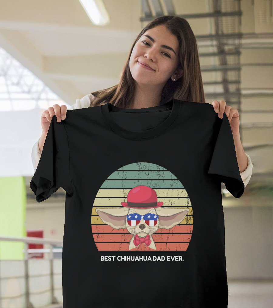 Best Chihuahua Dad Ever Vintage Style with Star-Spangled Sunglasses and Red Bowler Hat Fourth of July T-Shirt