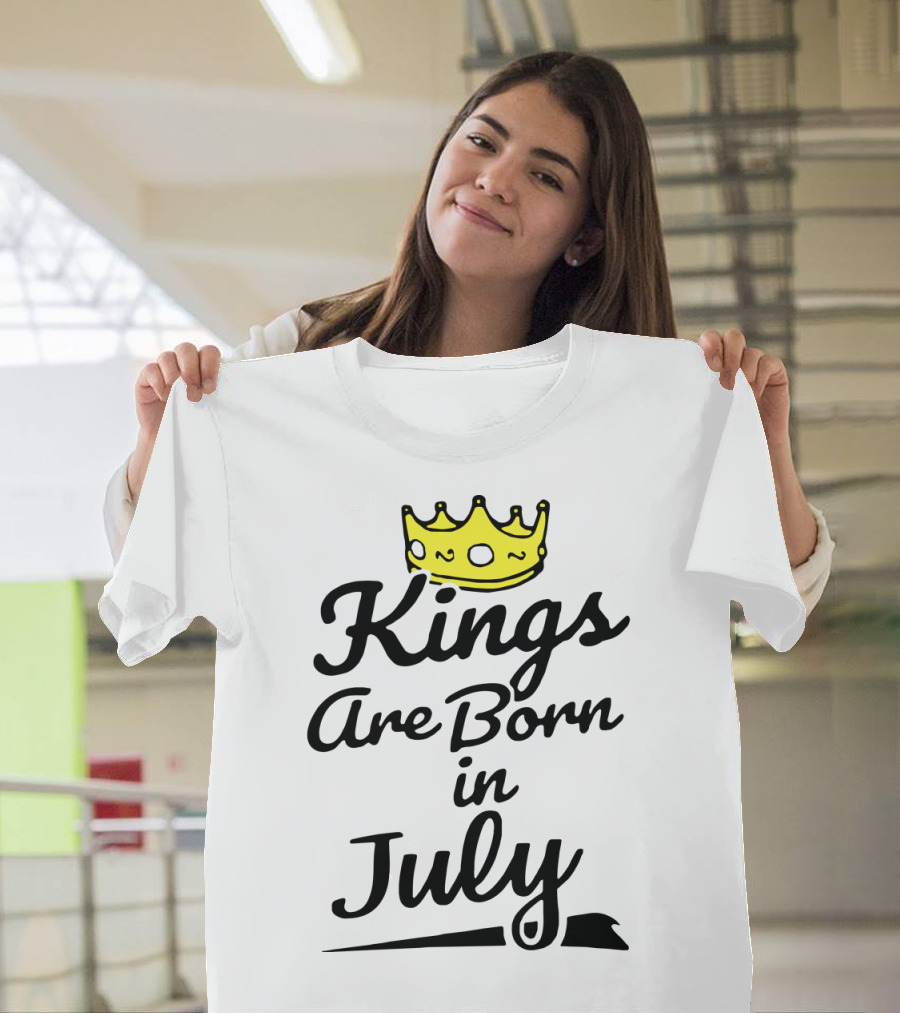 Kings Are Born in July Crown Graphic Son Birthday T-Shirt
