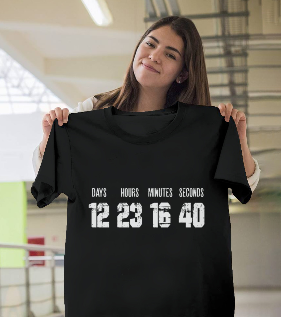 Countdown Timers Days Hours Minutes Seconds T-Shirt