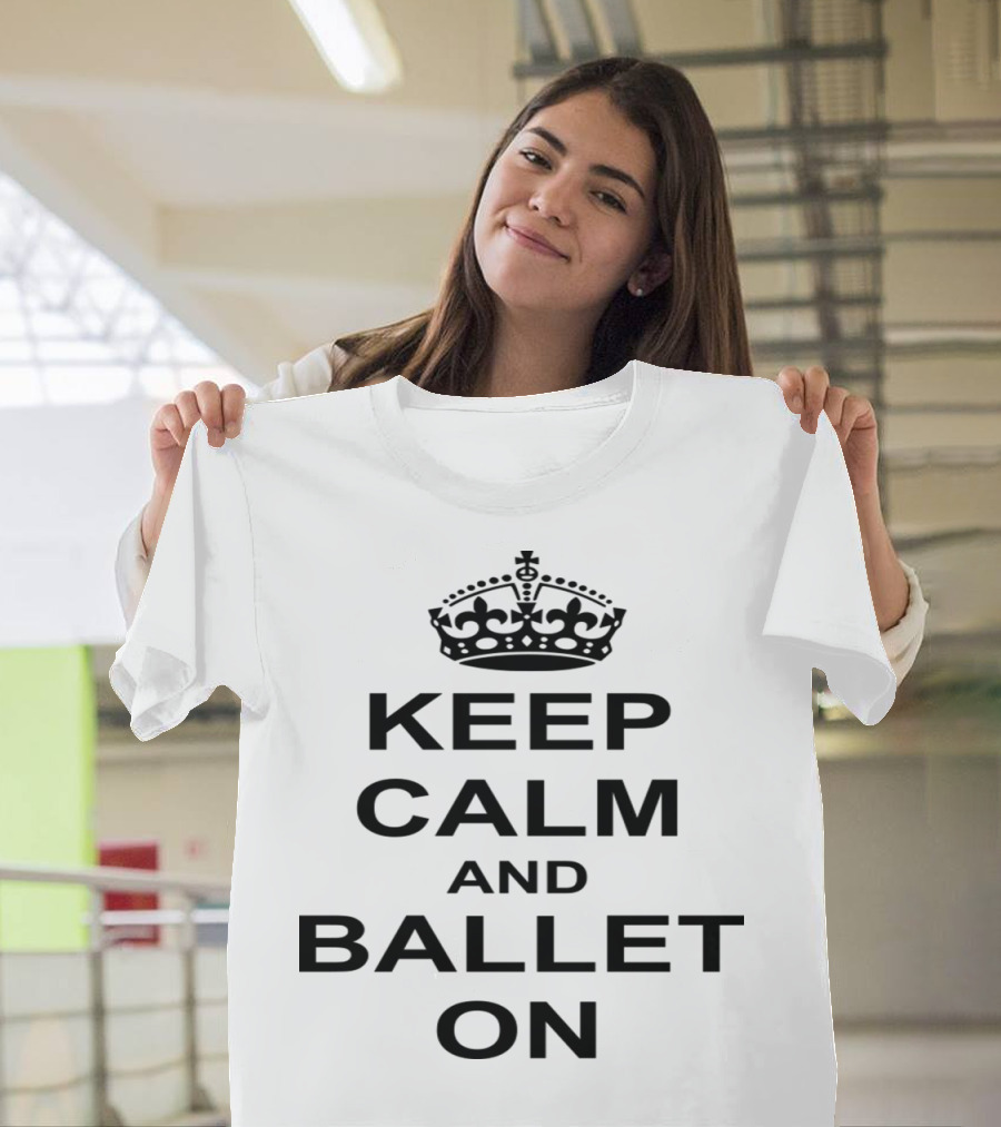 Keep Calm And Ballet On Vintage Crown T-Shirt