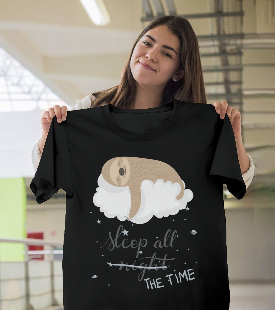 Sloth Dreaming on Cloud Sleep All the Time with Stars and Planets T-Shirt