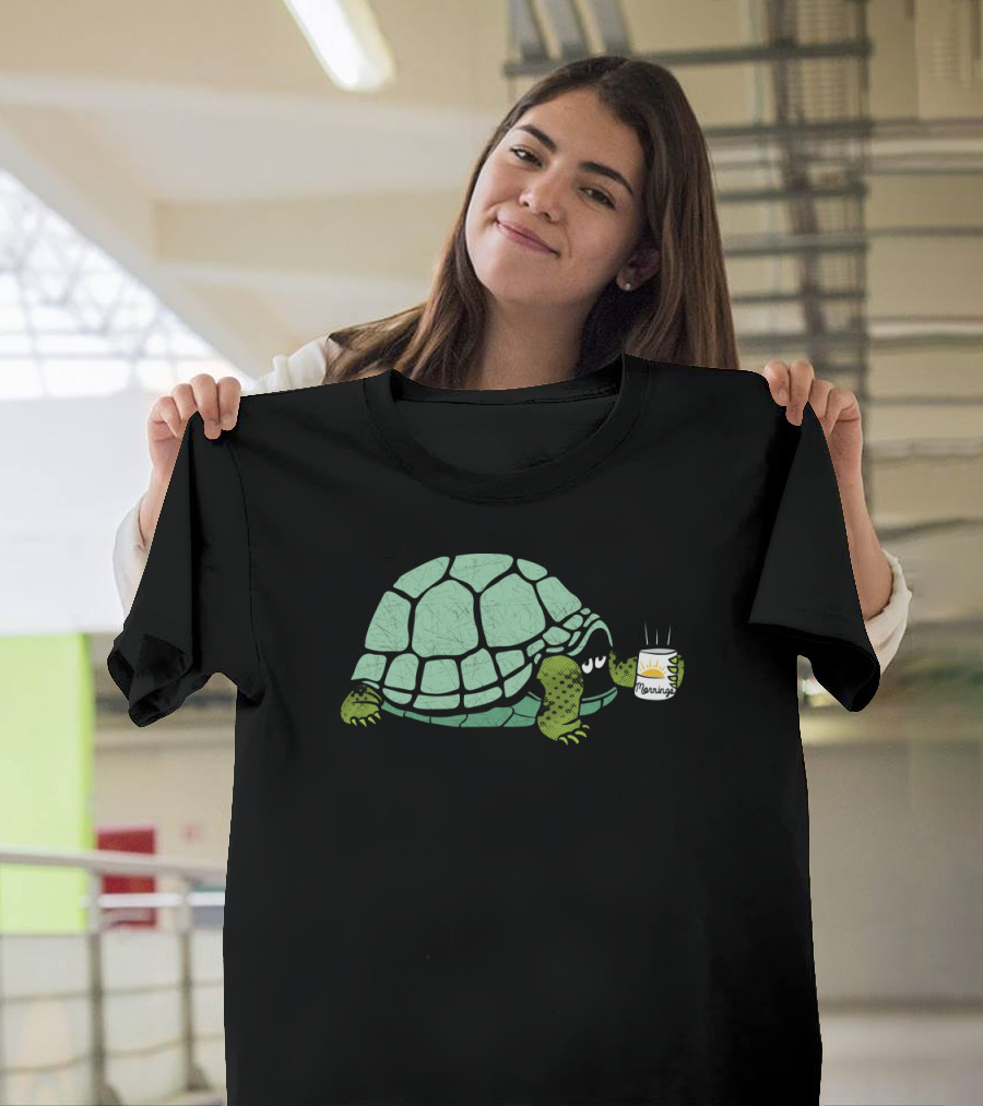 Mornings is Hard Sleepy Turtle with Coffee Cup T-Shirt