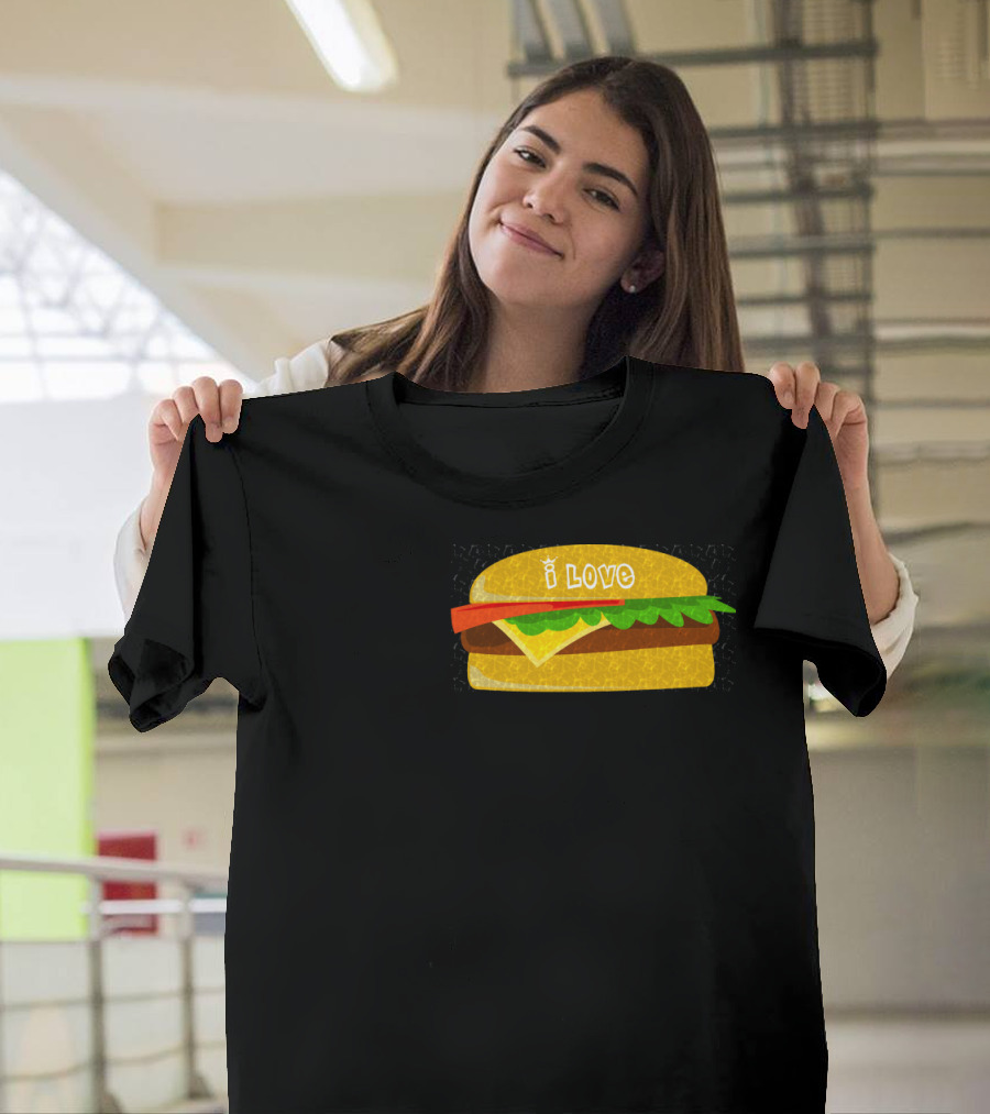 I Love Burger T-Shirt