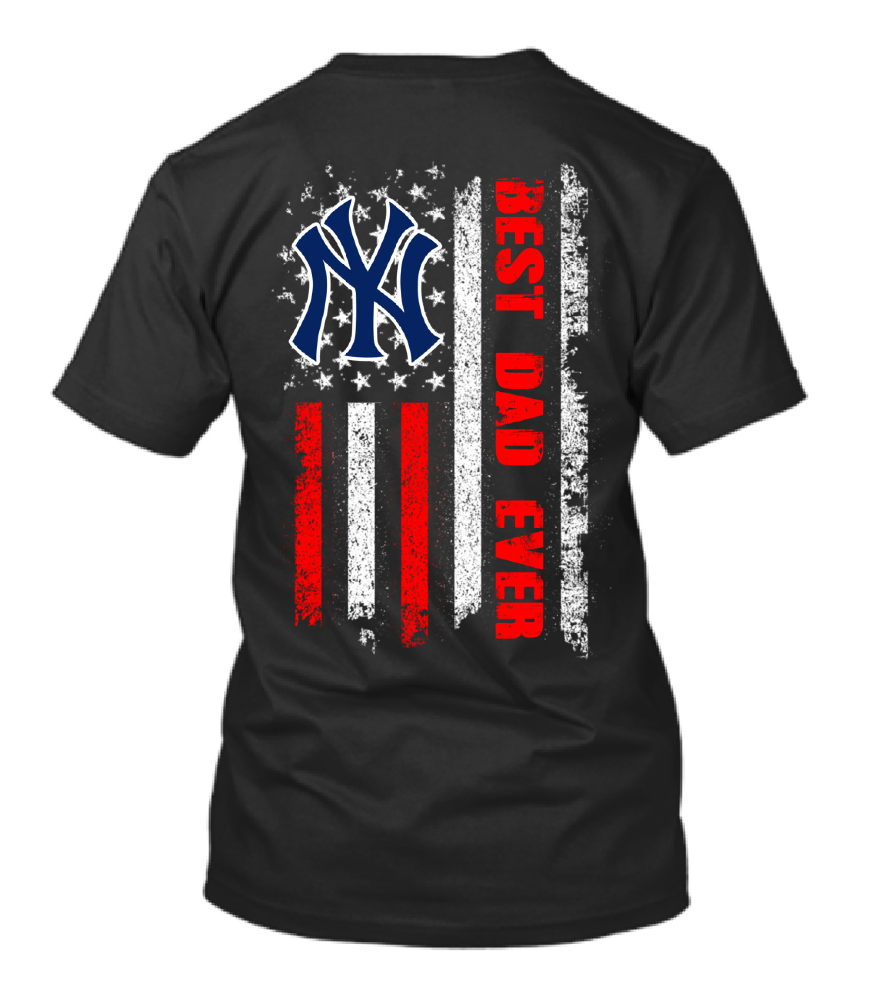 Ny Yankees Best Dad Ever American Flag Evd 105 T-Shirt