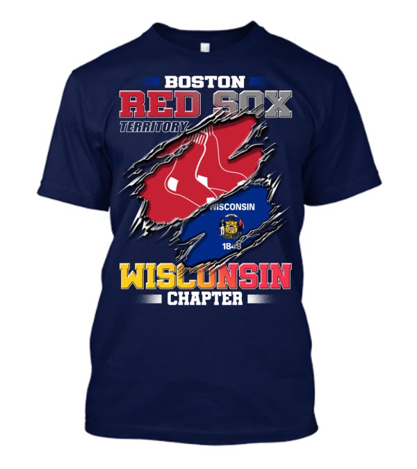 Boston Red Sox Territory Wisconsin Chapter 1848 T-Shirt