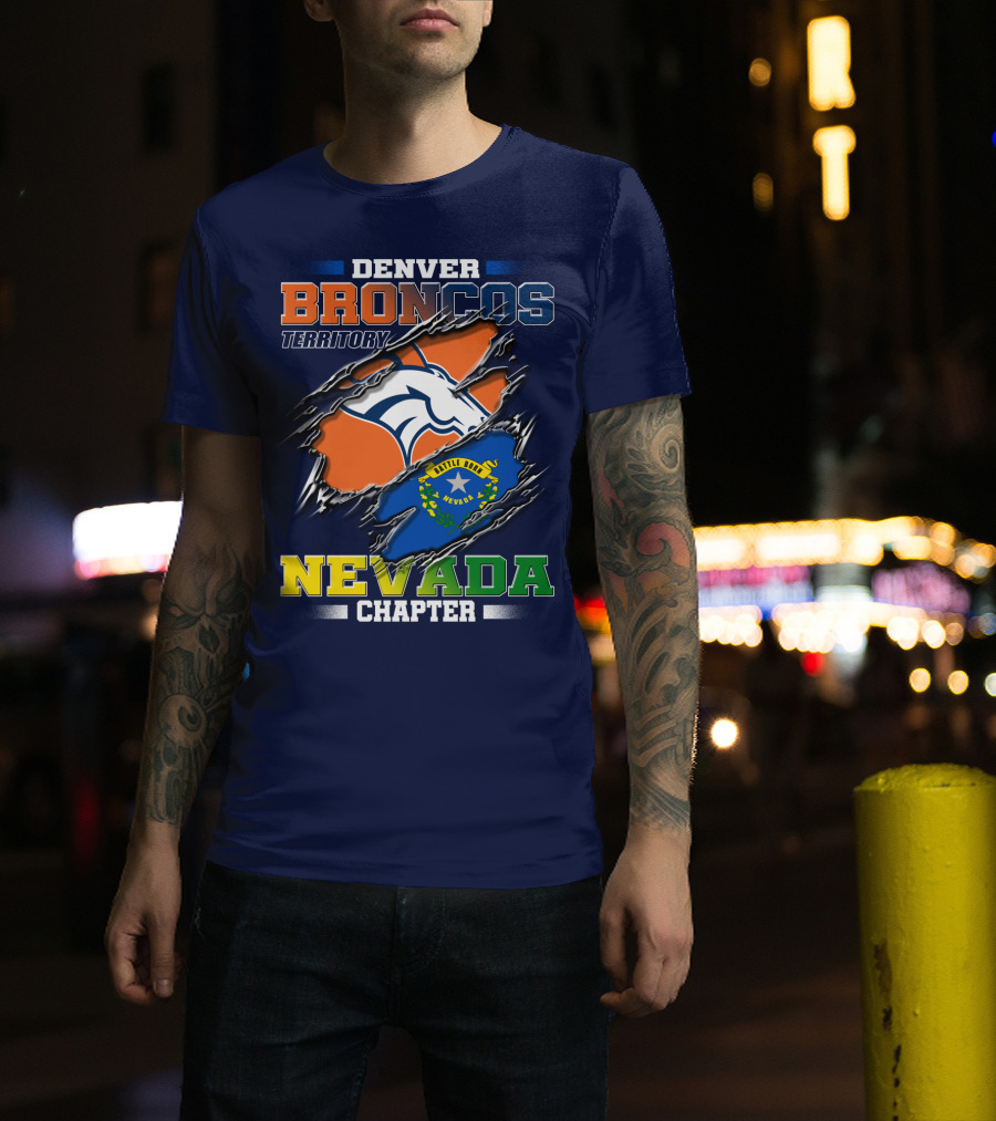 Denver Broncos Territory Nevada Chapter Battle Born T-Shirt