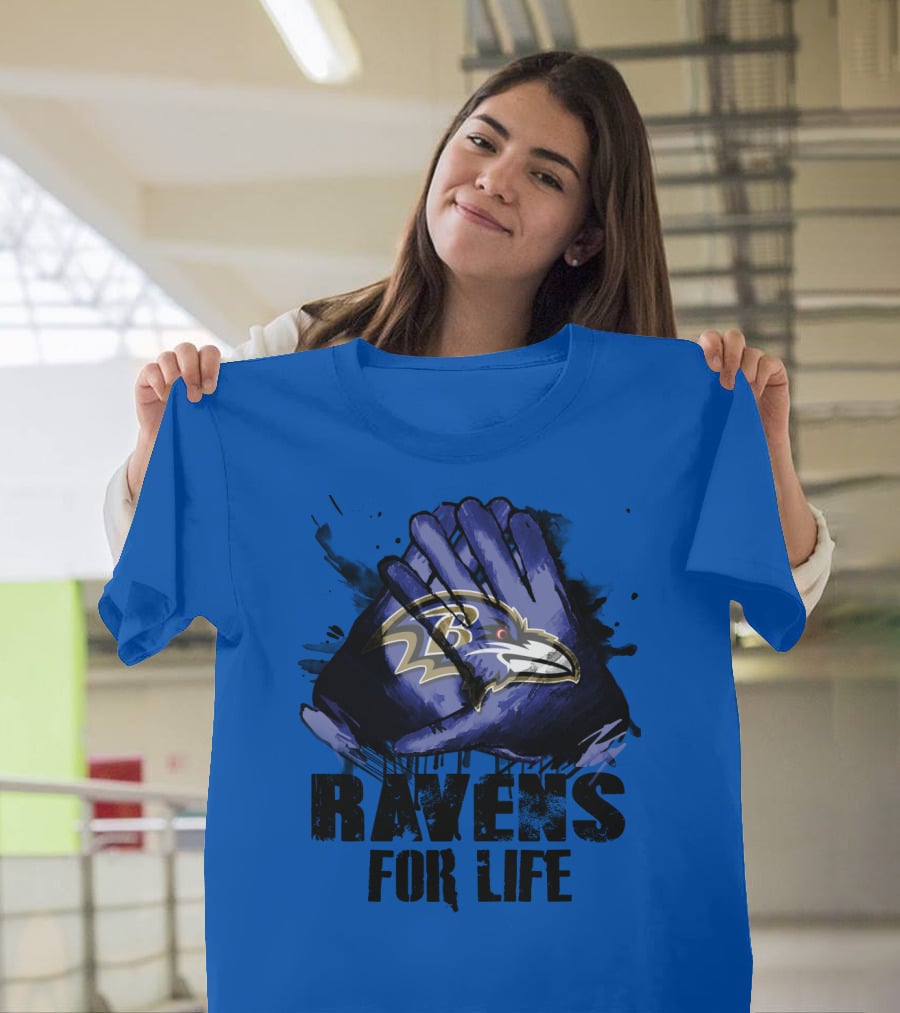 Baltimore Ravens For Life Fan Gear T-Shirt