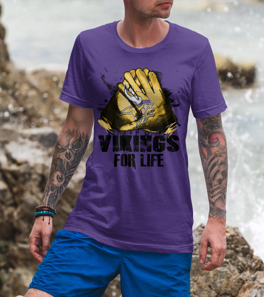 Vikings For Life Minnesota Vikings T-Shirt