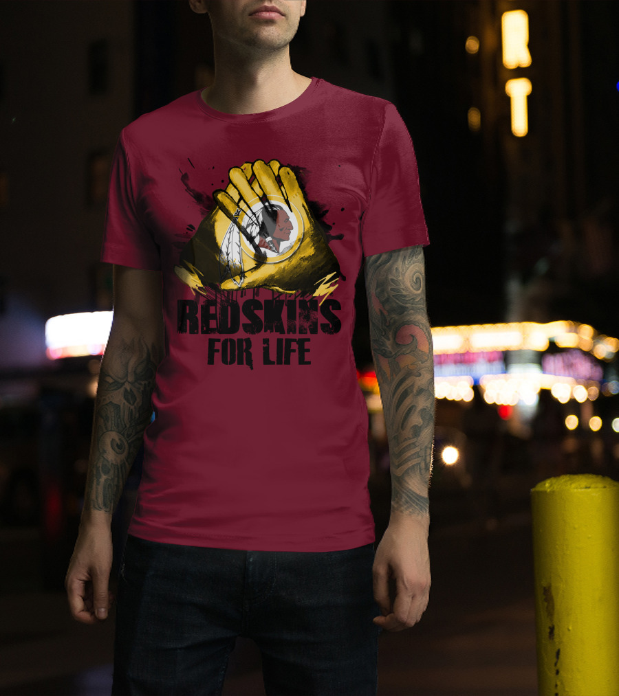 Redskins For Life T-Shirt