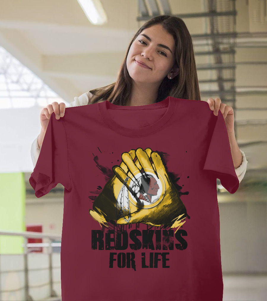 Redskins For Life T-Shirt
