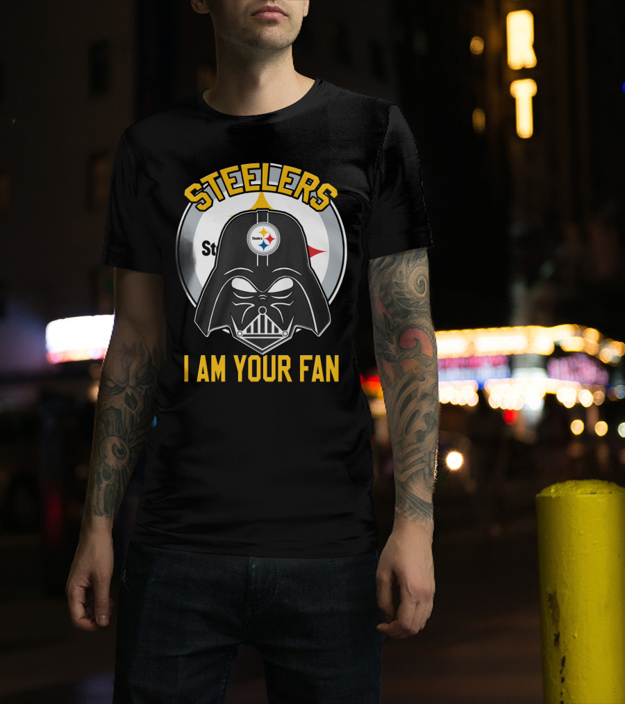 Steelers I Am Your Fan T-Shirt