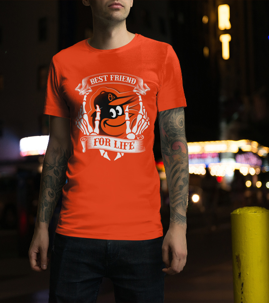 Baltimore Orioles Best Friend For Life T-Shirt
