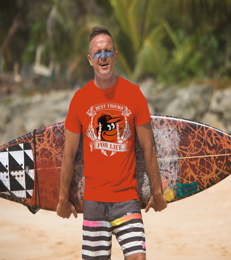 Baltimore Orioles Best Friend For Life T-Shirt