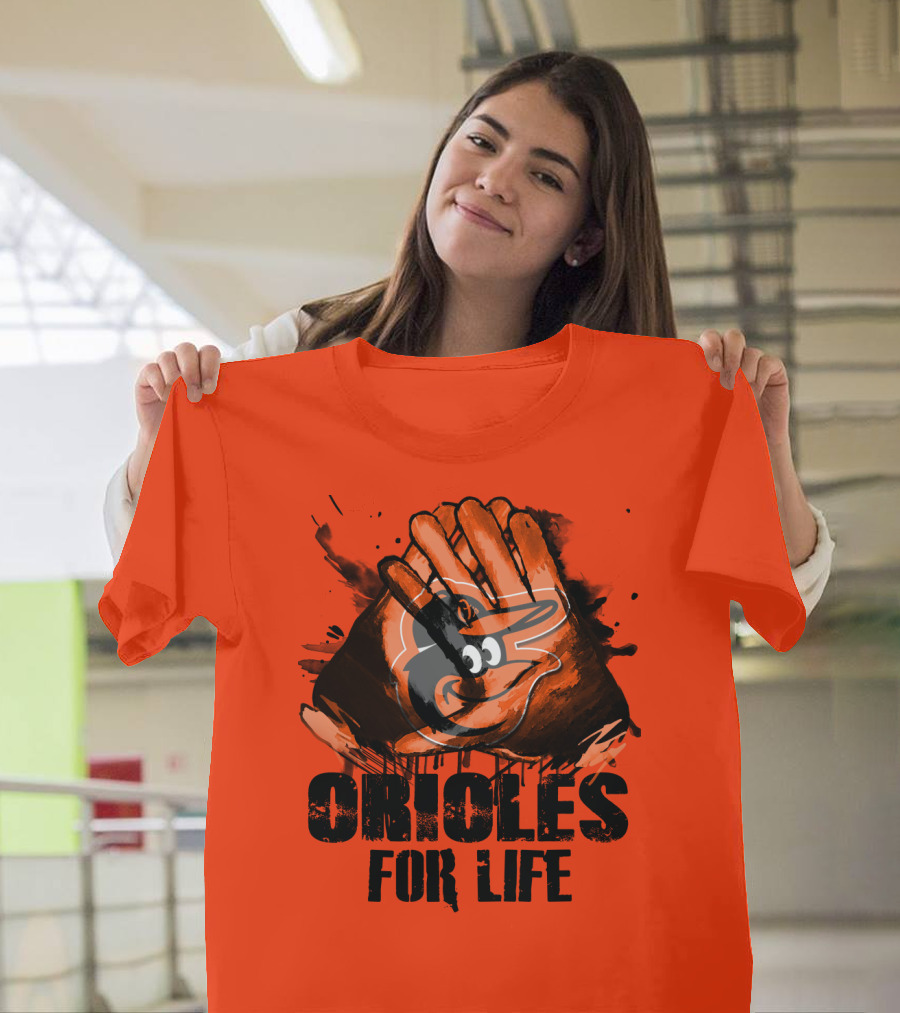 Oriioles For Life Baltimore Orioles T-Shirt