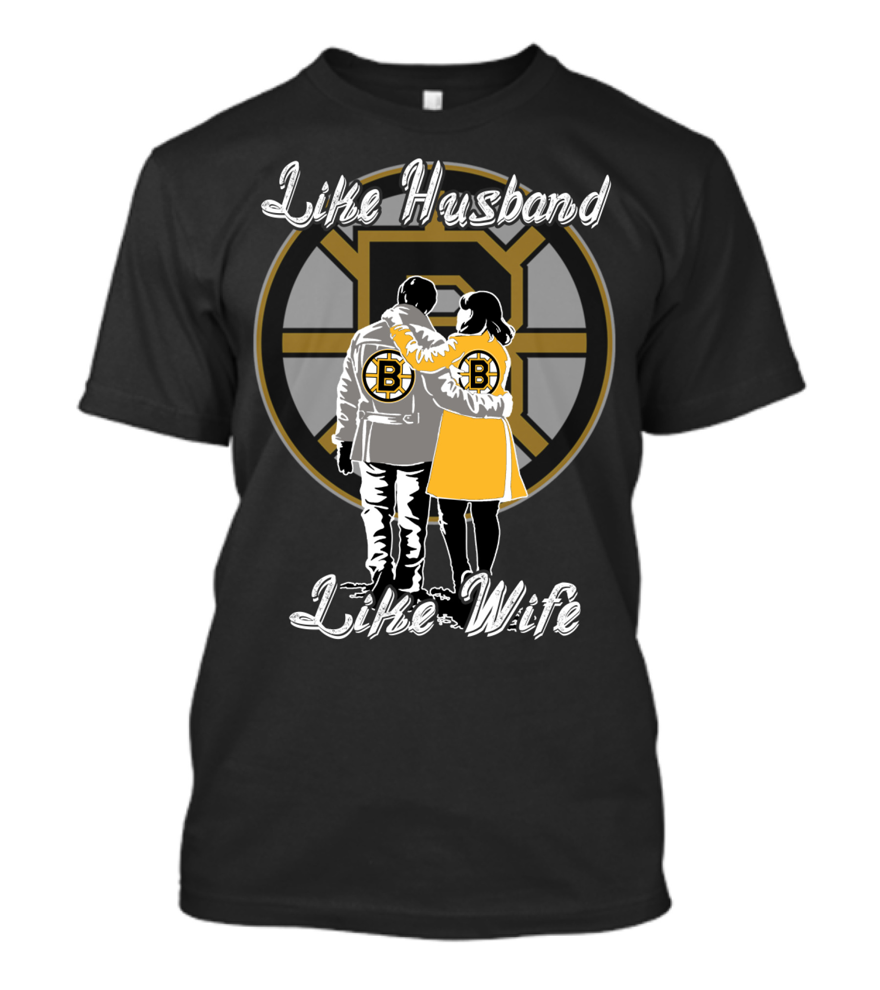 Like Husband Like Wife Boston Bruins T-Shirt