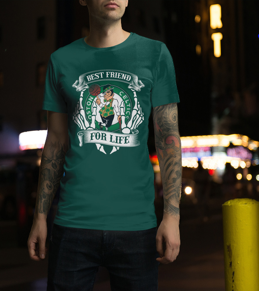Best Friend For Life Boston Celtics T-Shirt