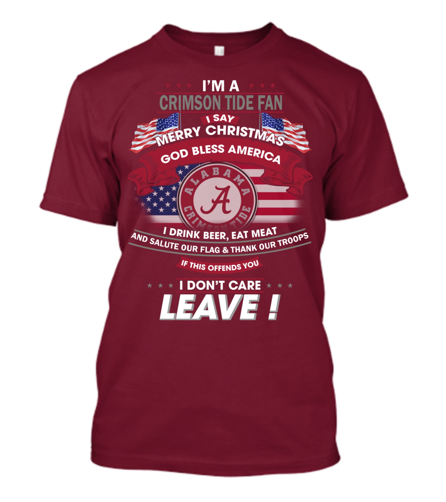 I'm A Crimson Tide Fan Merry Christmas God Bless America Alabama Crimson Tide Leave T-Shirt