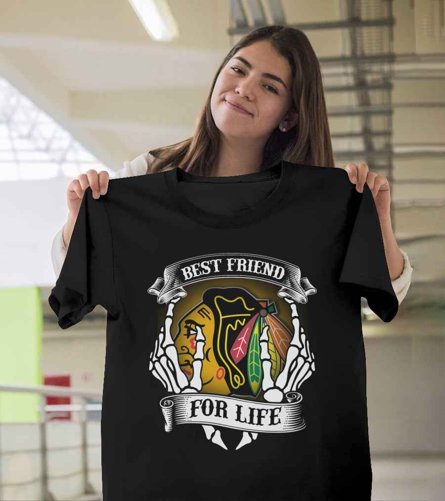 Chicago Blackhawks Best Friend For Life T-Shirt