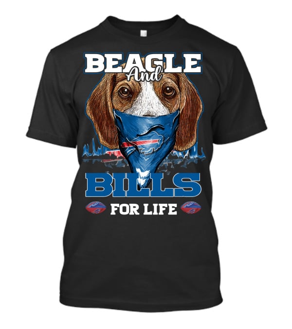 Beagle And Bills For Life T-Shirt