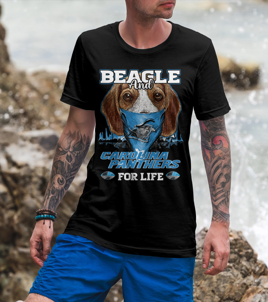 Beagle And Carolina Panthers For Life T-Shirt