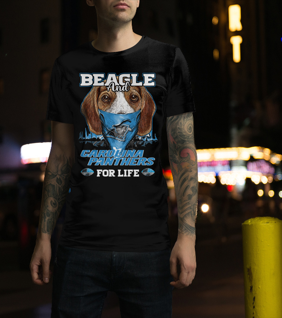 Beagle And Carolina Panthers For Life T-Shirt