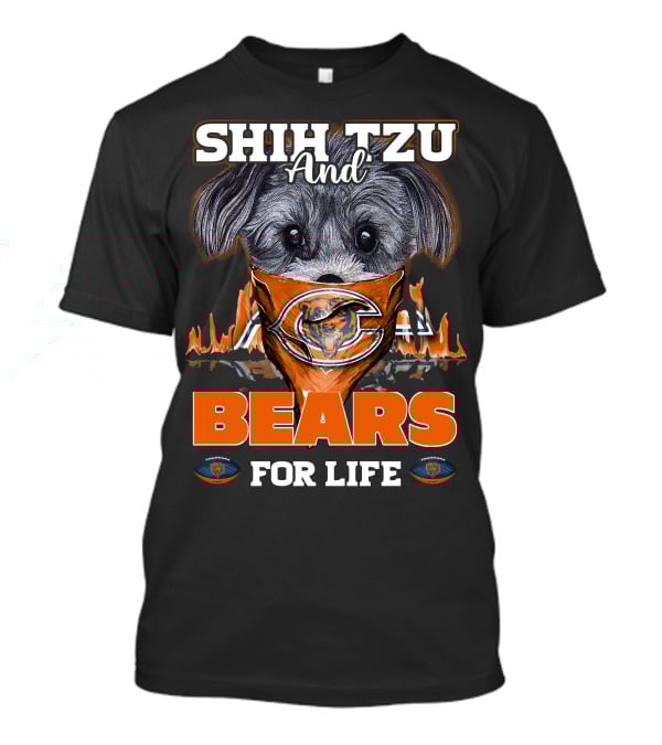 Shih Tzu And Bears For Life T-Shirt