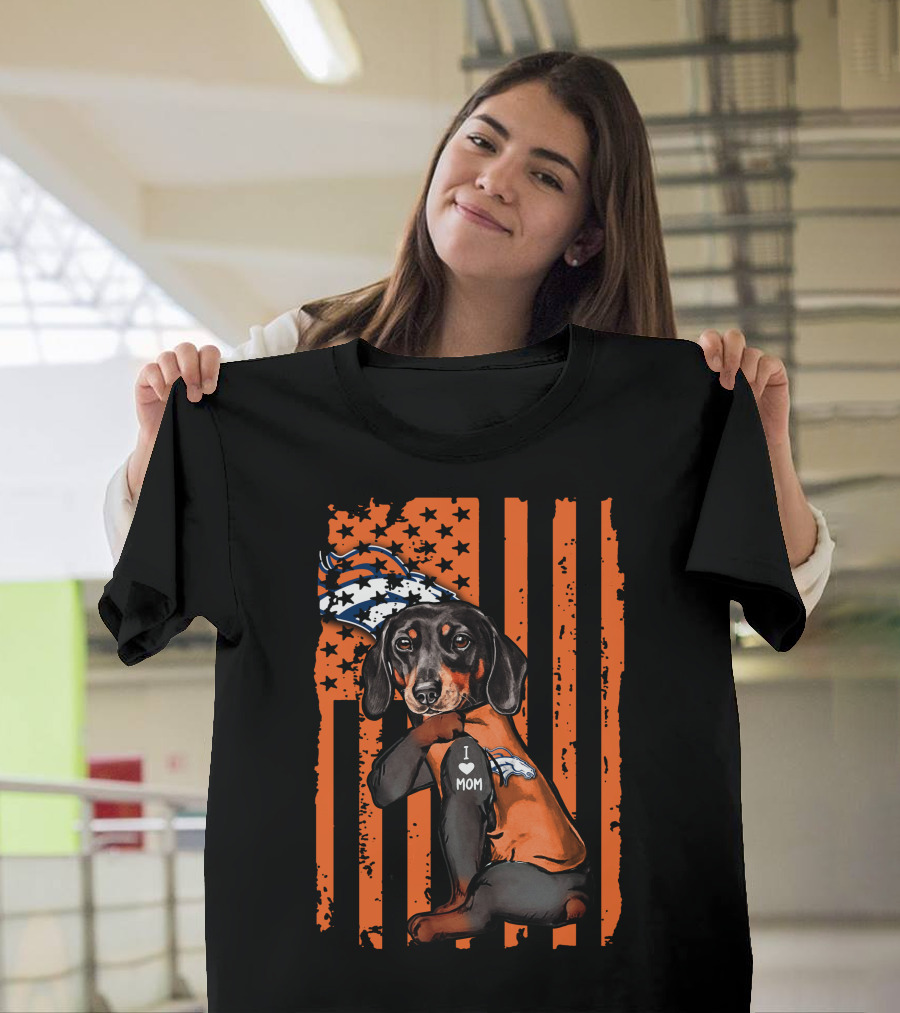 Dachshund DENVER BRONCOS I Love Mom Orange American Flag T-Shirt
