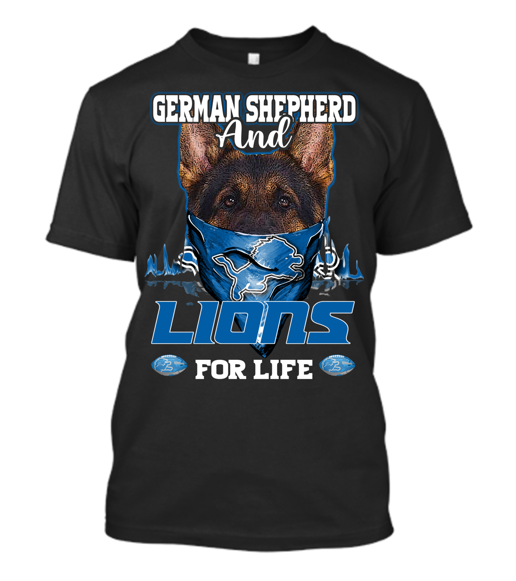 German Shepherd And Detroit Lions For Life T-Shirt