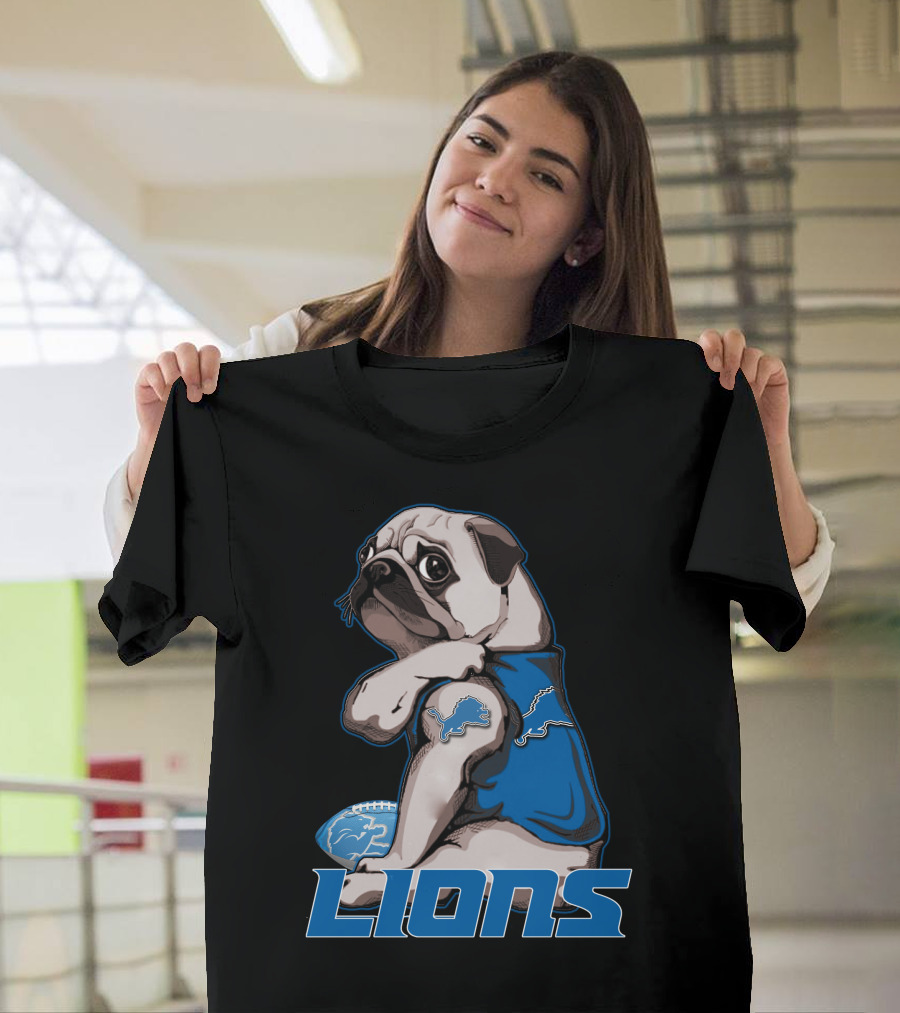 Pug Detroit Lions Football Fan Lifestyle T-Shirt