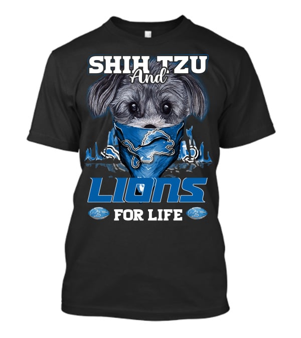 Shih Tzu And Lions For Life Detroit T-Shirt