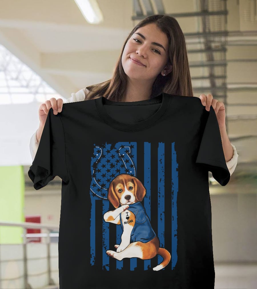 Beagle Puppy In Indianapolis Colts Shirt With I Love Mom Tattoo Flag Background T-Shirt