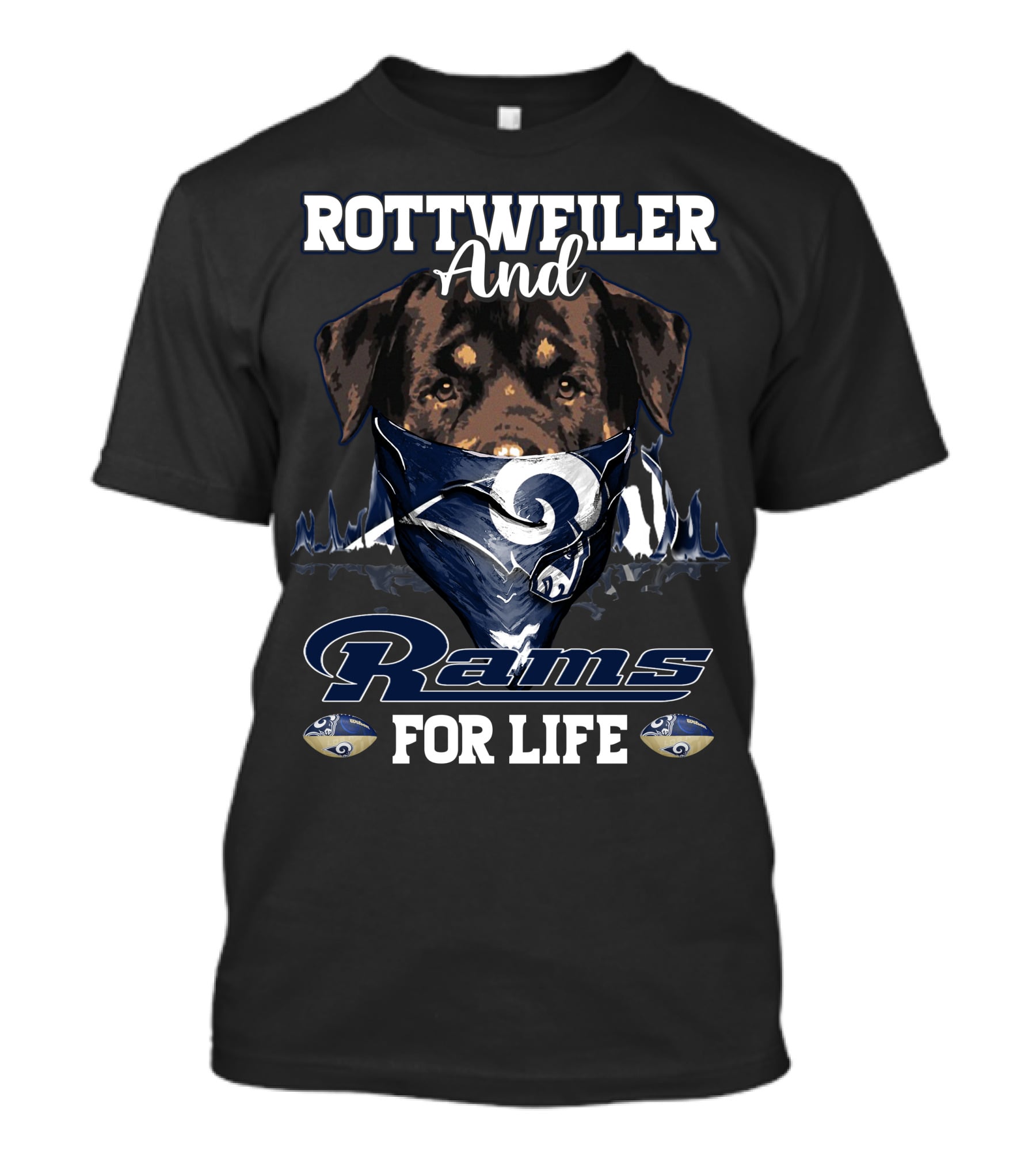 Rottweiler And Rams For Life T-Shirt