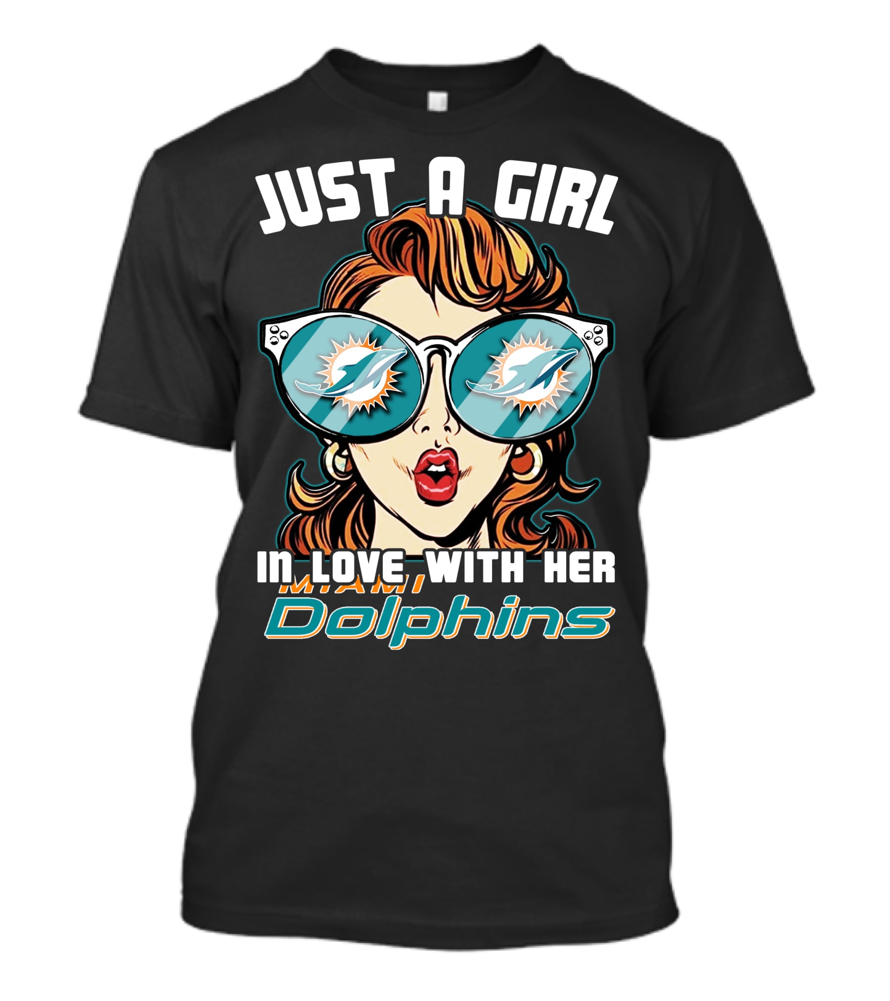 Just A Girl In Love With Her Miami Dolphins T-Shirt
