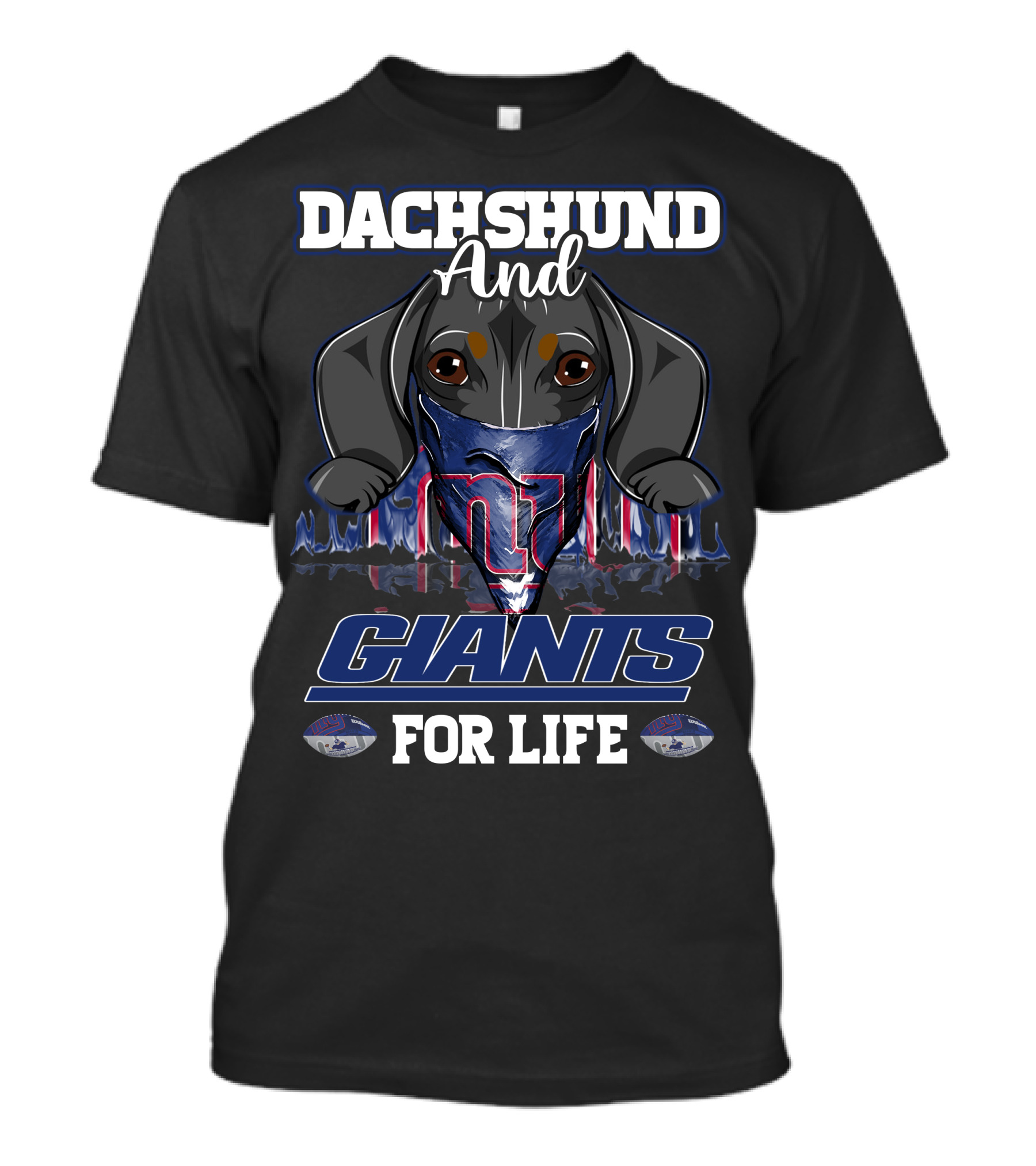 Dachshund And New York Giants For Life With Logo And Helmet T-Shirt