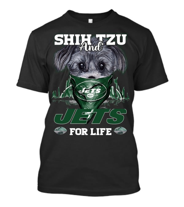 Shih Tzu And Jets For Life New York Jets T-Shirt