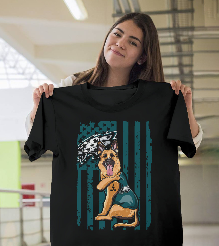 Philadelphia Eagles German Shepherd I Love Mom Football Fan Flag T-Shirt