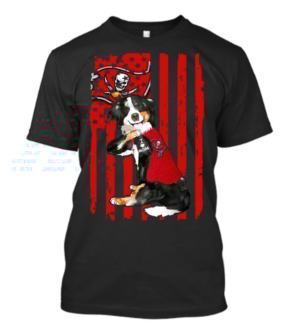 Border Collie In I Love Mom Shirt With Tampa Bay Buccaneers Flag T-Shirt