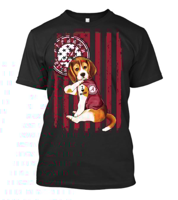 Beagle I Love Mom Alabama Crimson Tide Logo Usa Flag T-Shirt