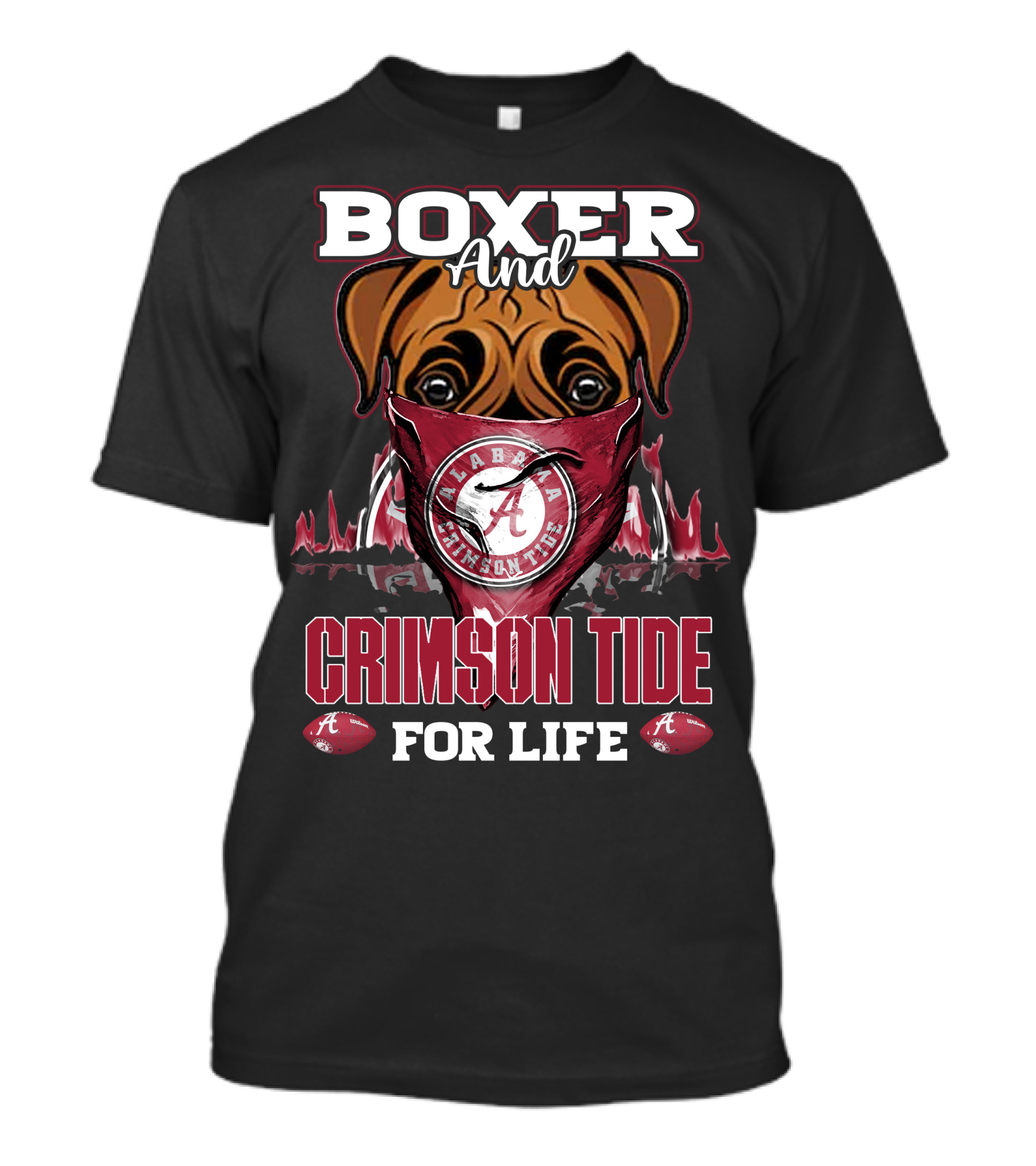 Boxer And Alabama Crimson Tide For Life T-Shirt