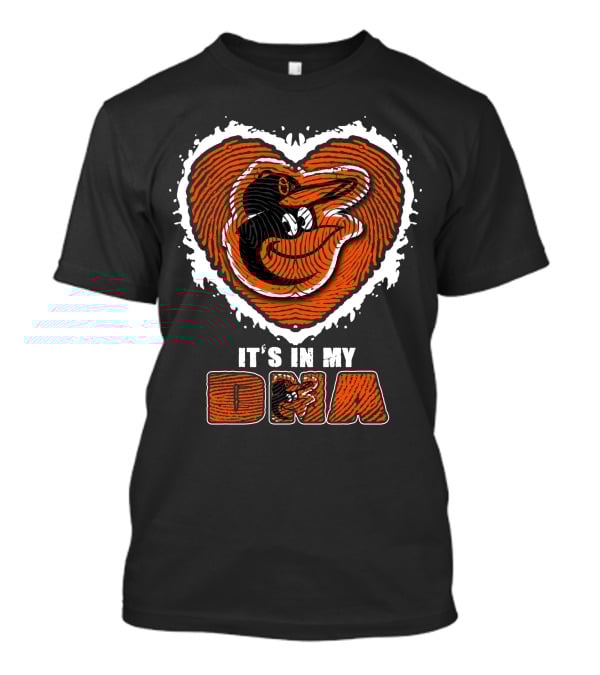 It's In My DNA Baltimore Orioles T-Shirt